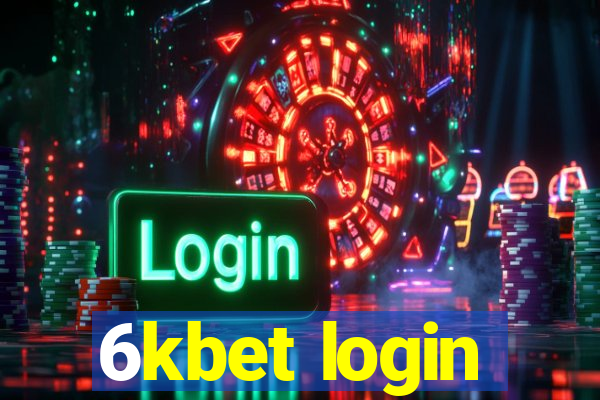 6kbet login